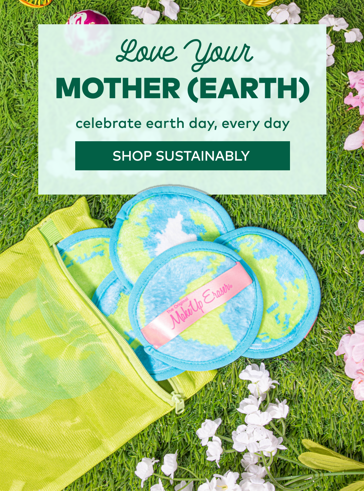 Love your Mother (Earth)
