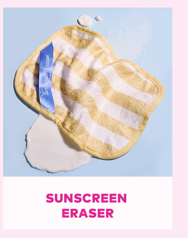Sunscreen Eraser