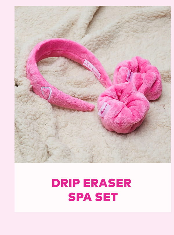 Drip Eraser® Spa Set