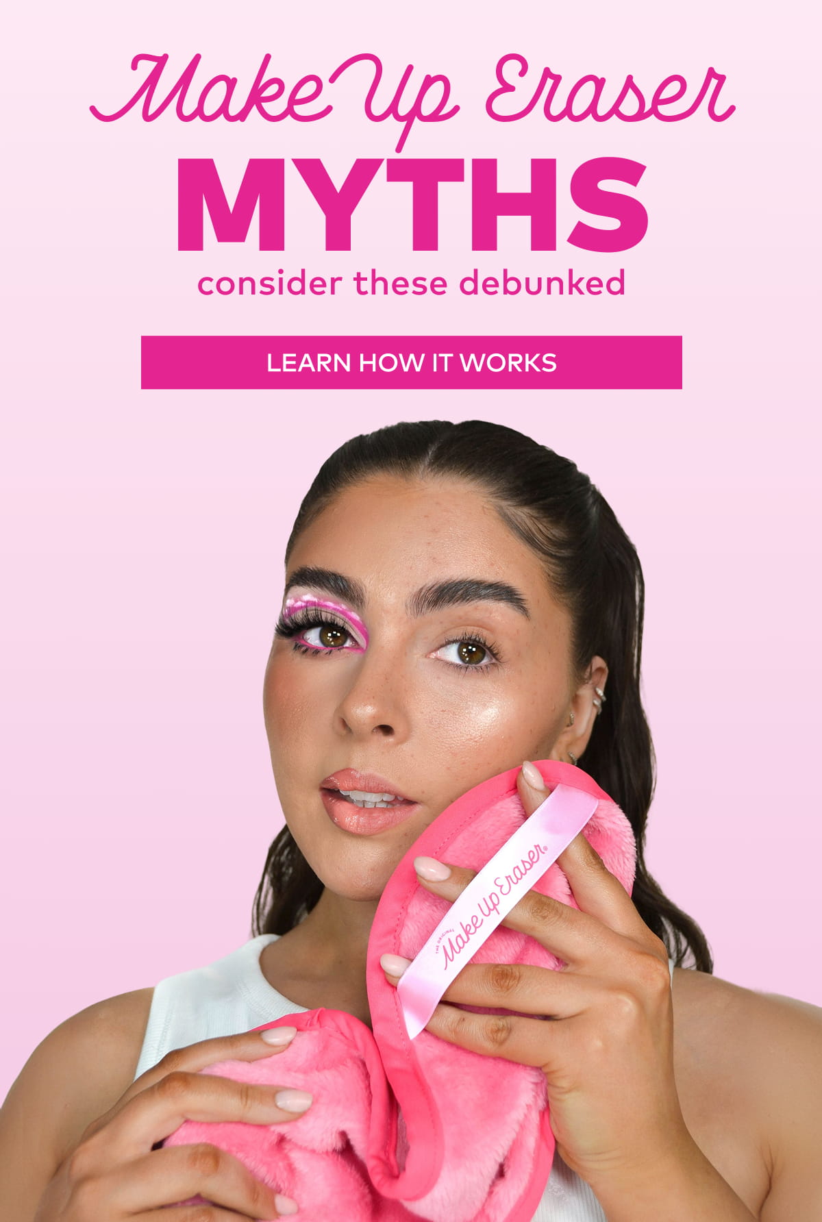 Make Up Eraser Myths