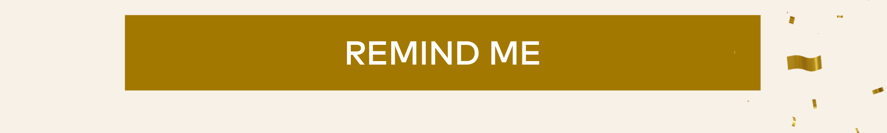 Remind Me