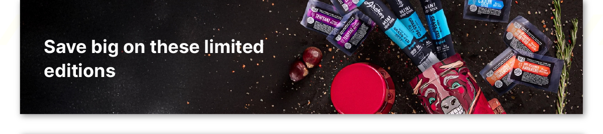 Save big on these limited editions