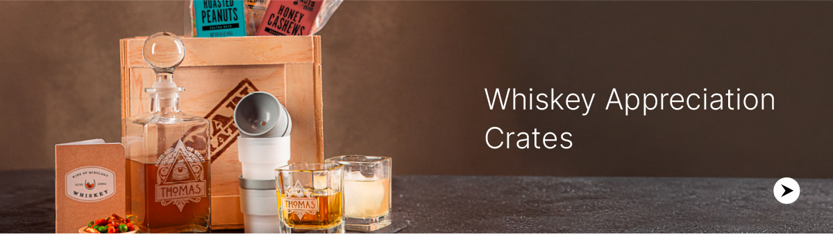 Whiskey Appreciation Crate