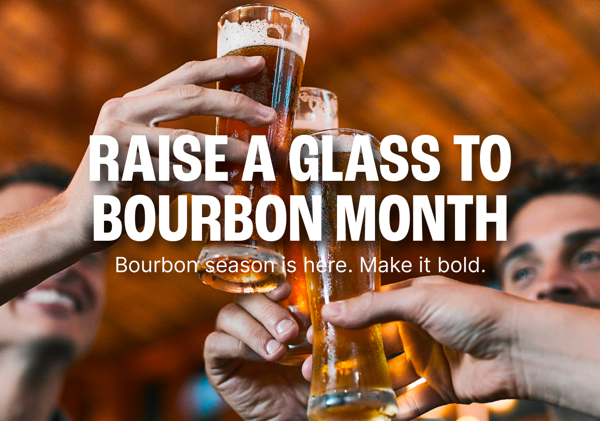 Sip. Savor. Celebrate Bourbon.