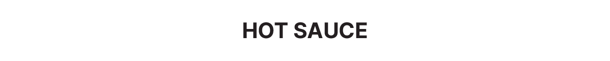 Hot Sauce