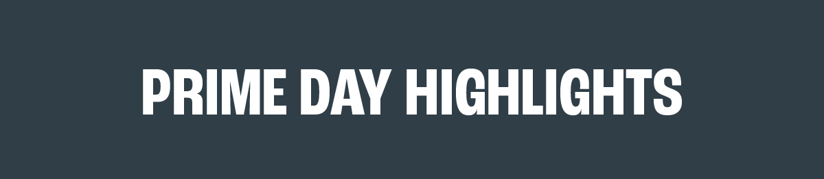 Prime Day Highlights