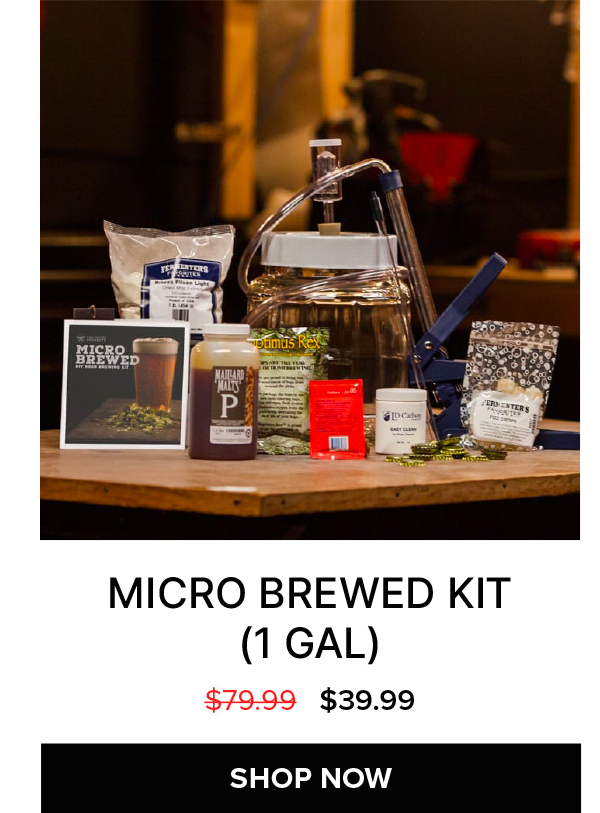 Micro Brewed Kit