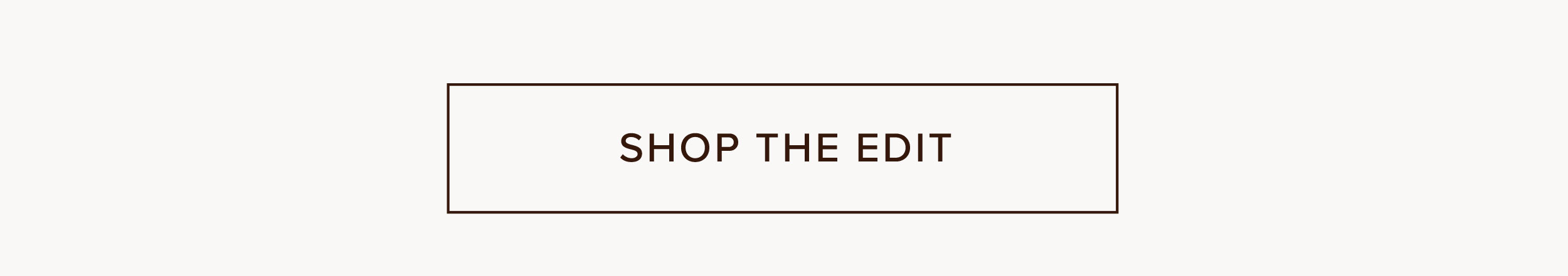 Shop the edit