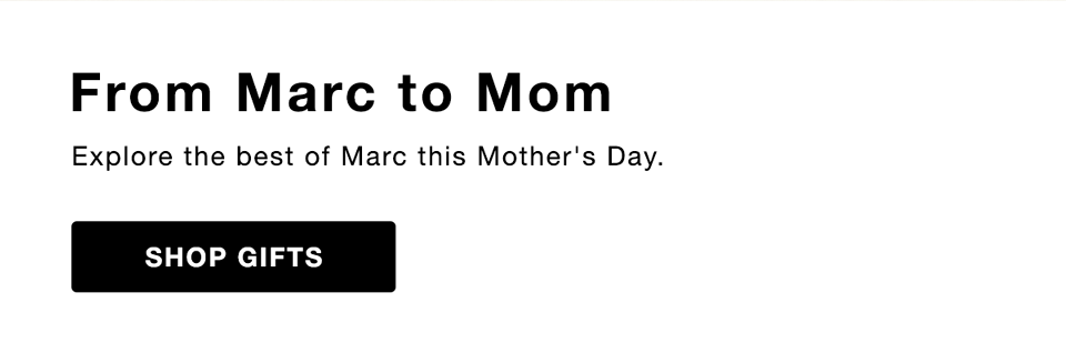 Marc Jacobs Mother's Day