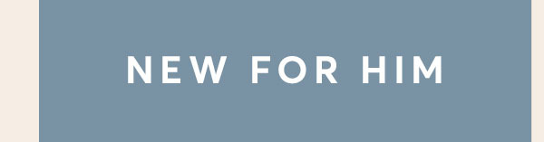 For Him