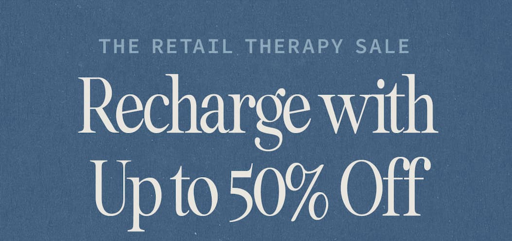 Retail Therapy IS therapy, okay?