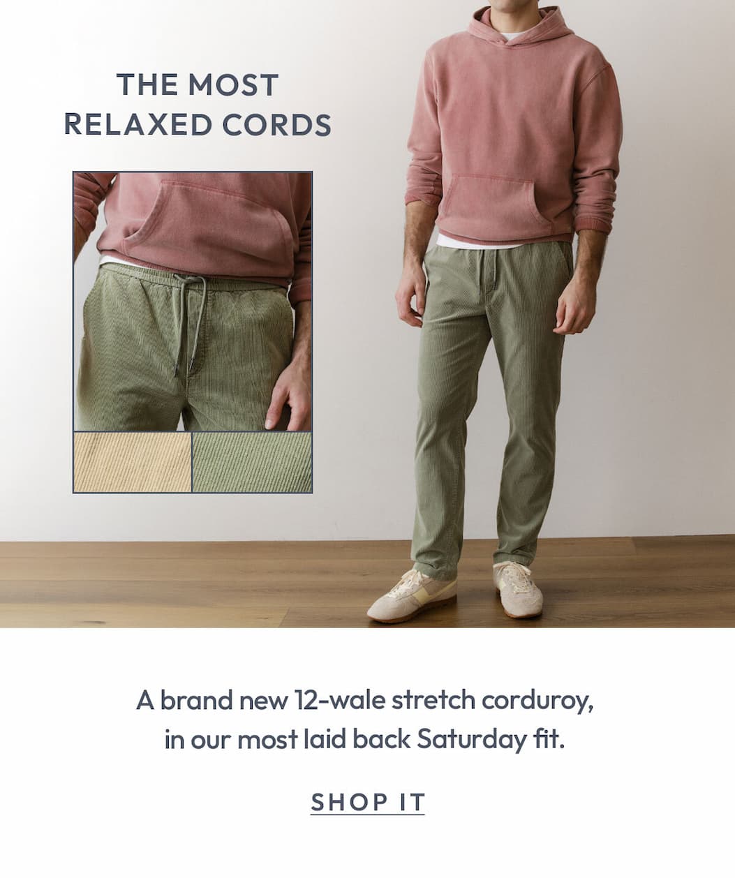 The most relaxed cords
