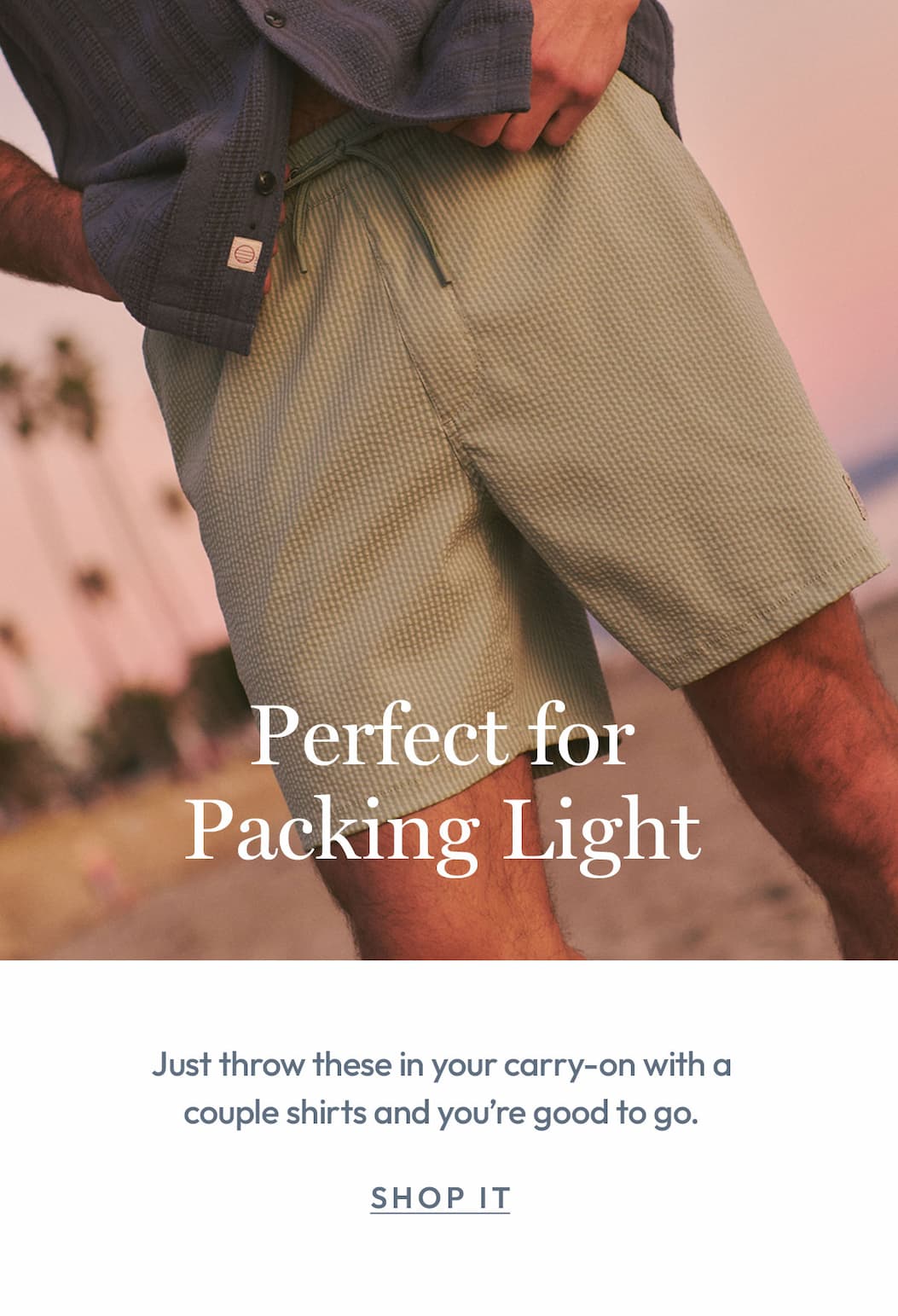 Perfect for Packing Light