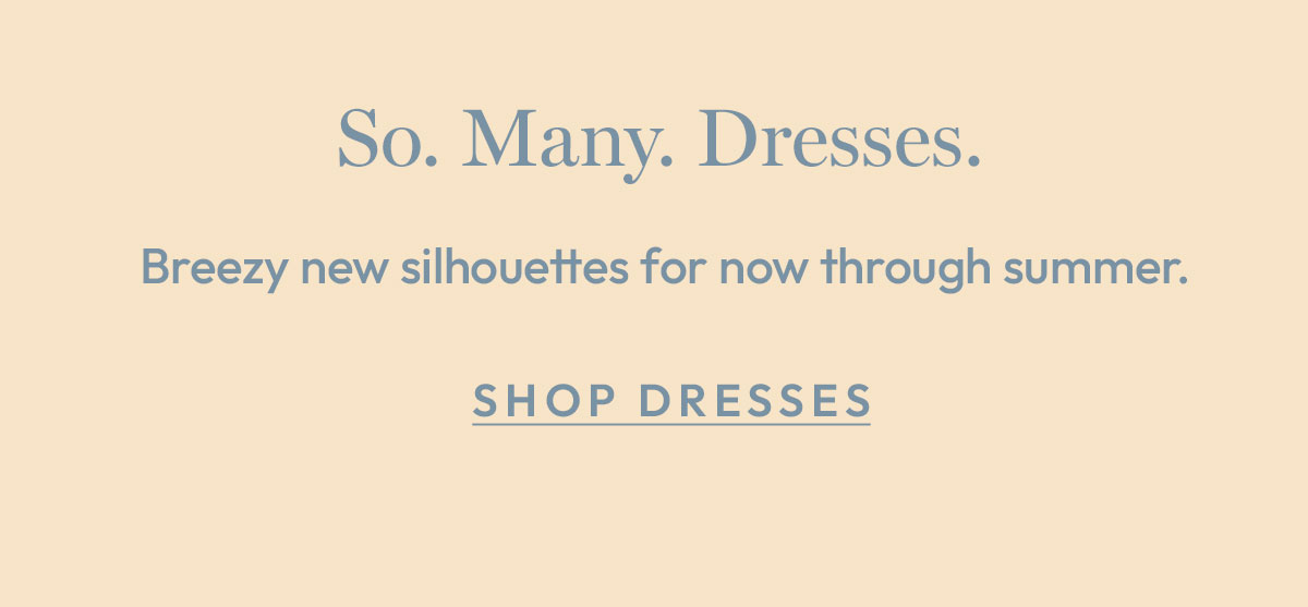 Dresses
