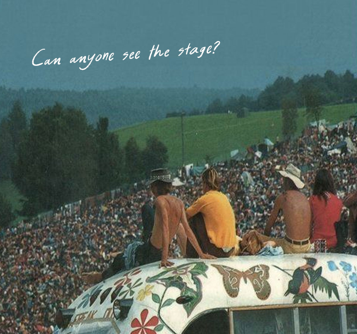 Can anyone see the stage?