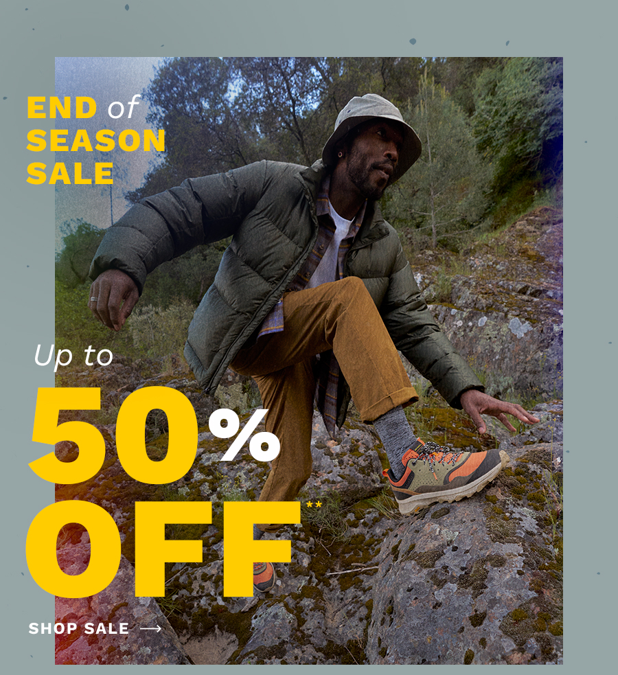 End of Season Sale. Up to 50% Off