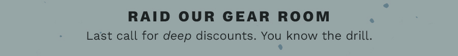 Raid Our Gear Room