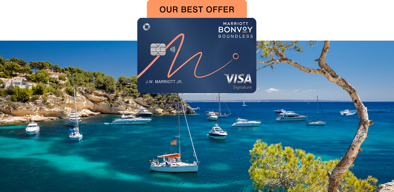 Our Best Offer: Marriott Bonvoy Boundless® Card