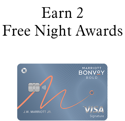 Earn 2 Free Night Awards | Marriott Bonvoy Bold® Card