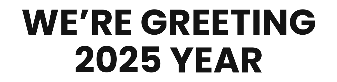 2025 is almost here!