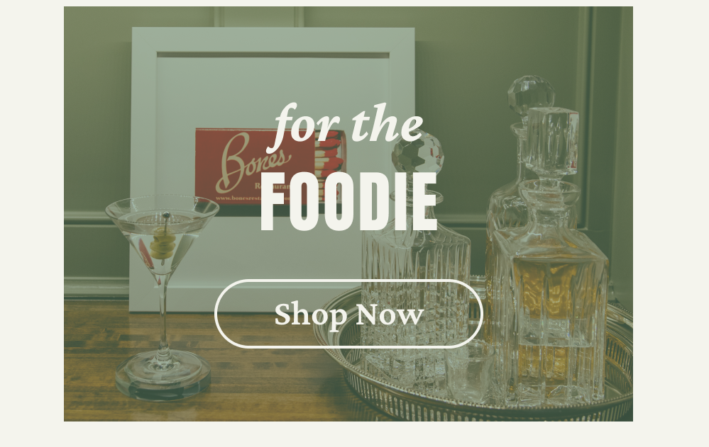 For the Foodie
