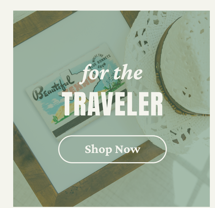 For the Traveler