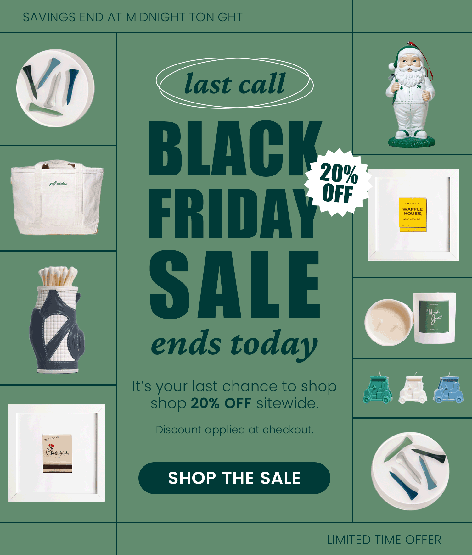 Last Call- Shop Black Friday Sale
