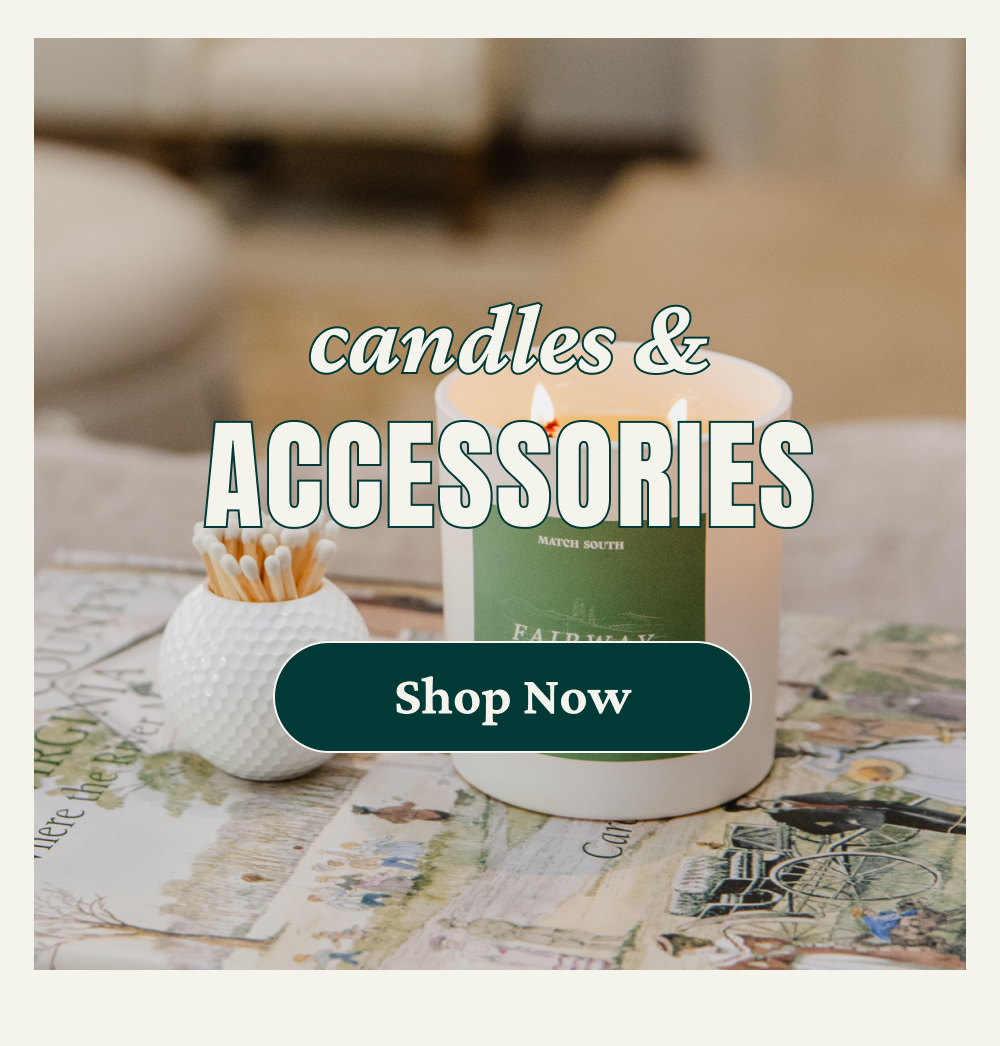 Candles and Accessories
