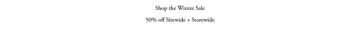 Shop the Winter Sale