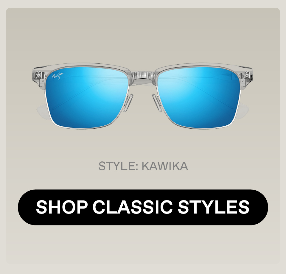 Shop Classic Styles - Style Shown: Kawika