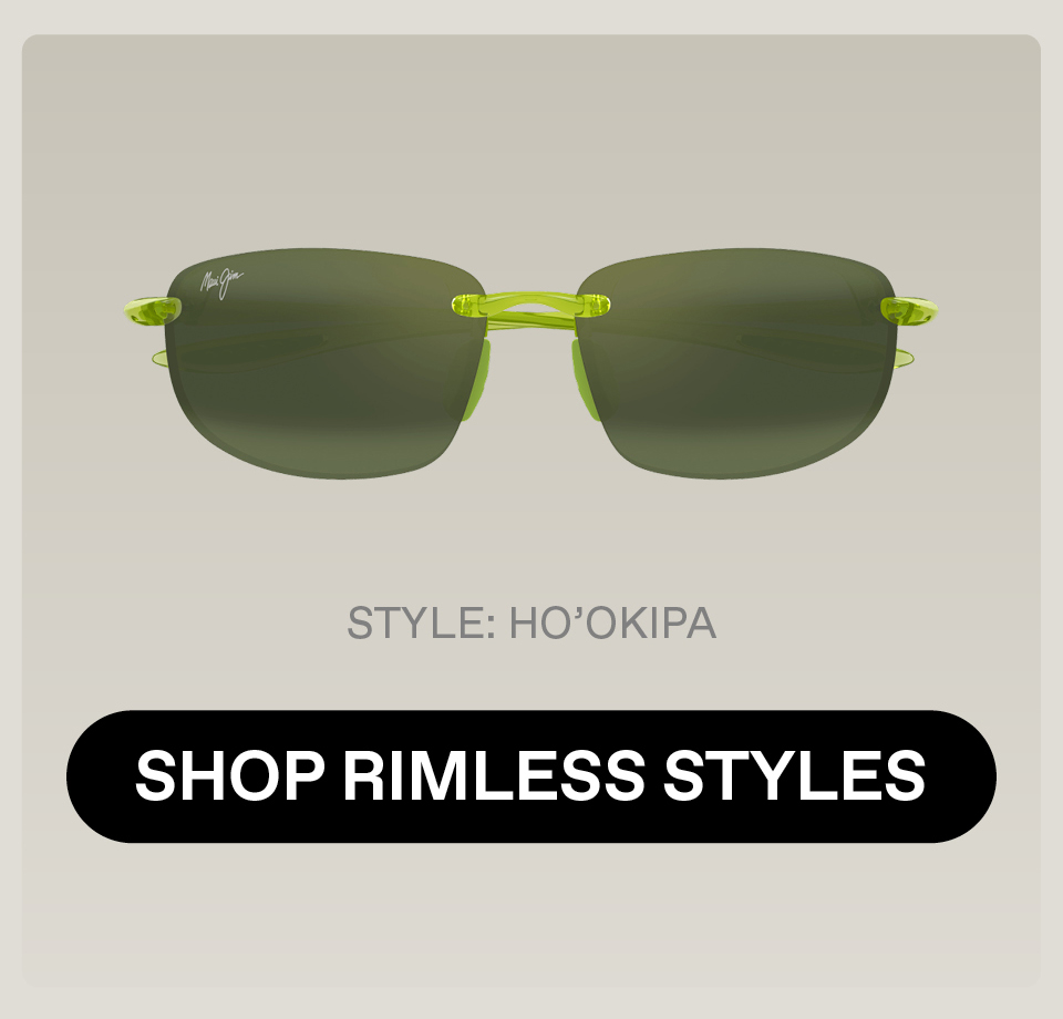 Shop Rimless Styles- Style Shown: Ho'okipa