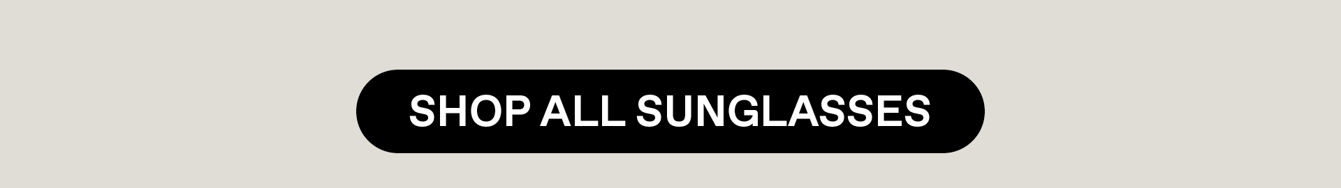 SHOP ALL SUNGLASSES