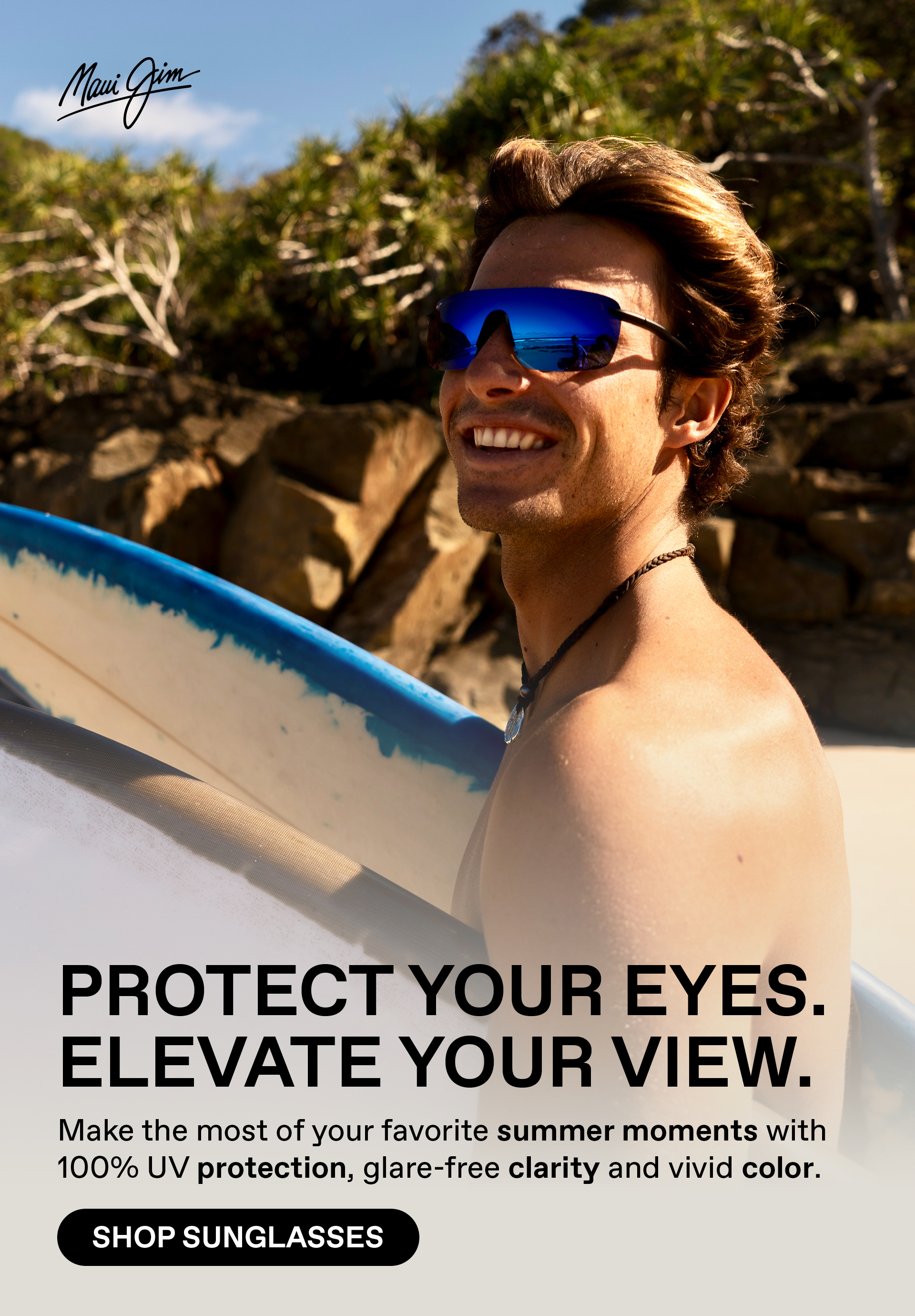 Maui Jim - Protect your eyes, Elevate your view. Make the most of your favorite summer moments with 100% UV protection, glare-free clarity and vivid color. Shop Sunglasses