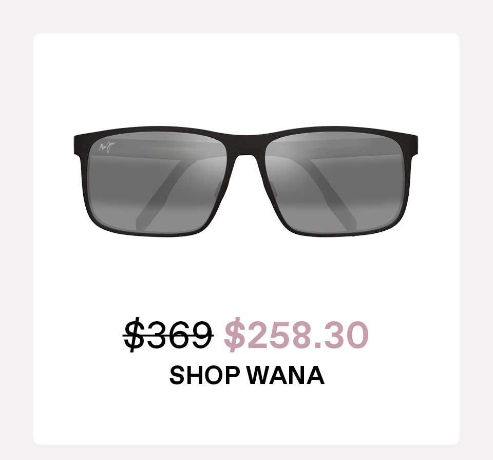 Shop Wana: Was $369/Now $258.30
