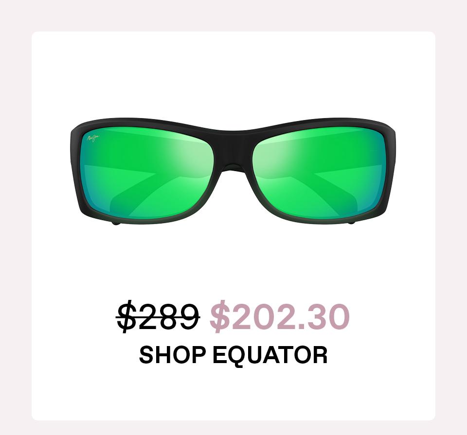 Shop Equator; Was $289/Now $202.30