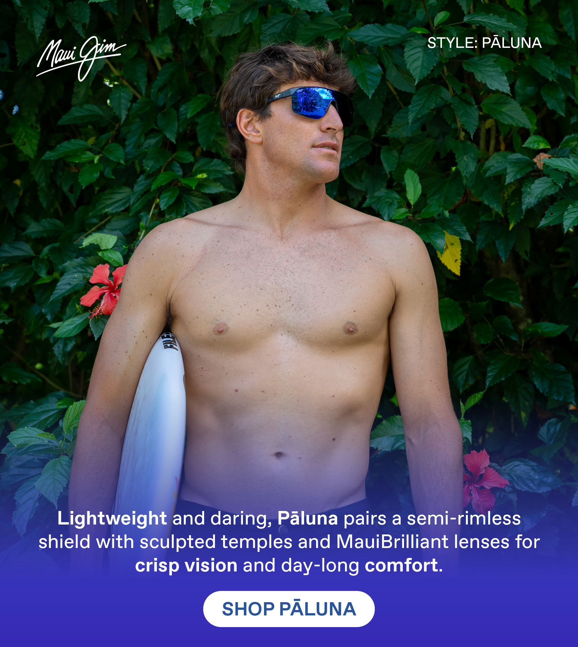 Maui Jim -Paluna - Lightweight and daring, Paluna pairs a semi-rimless shield with sculpted temples and MauiBrilliant lenses for crisp vision and day-long comfort. Shop Paluna