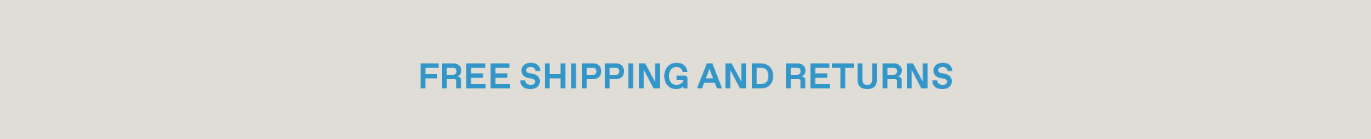 Free Shipping and Returns