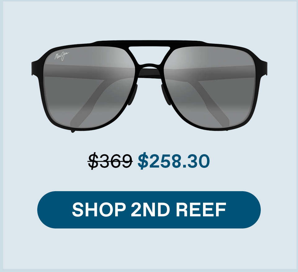 Shop 2nd Reef : Was $369/Now $258.30