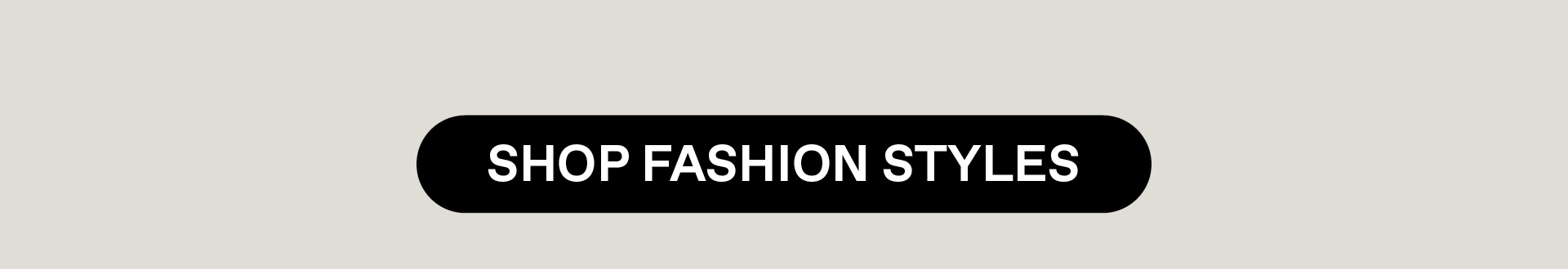 Shop Fashion Styles