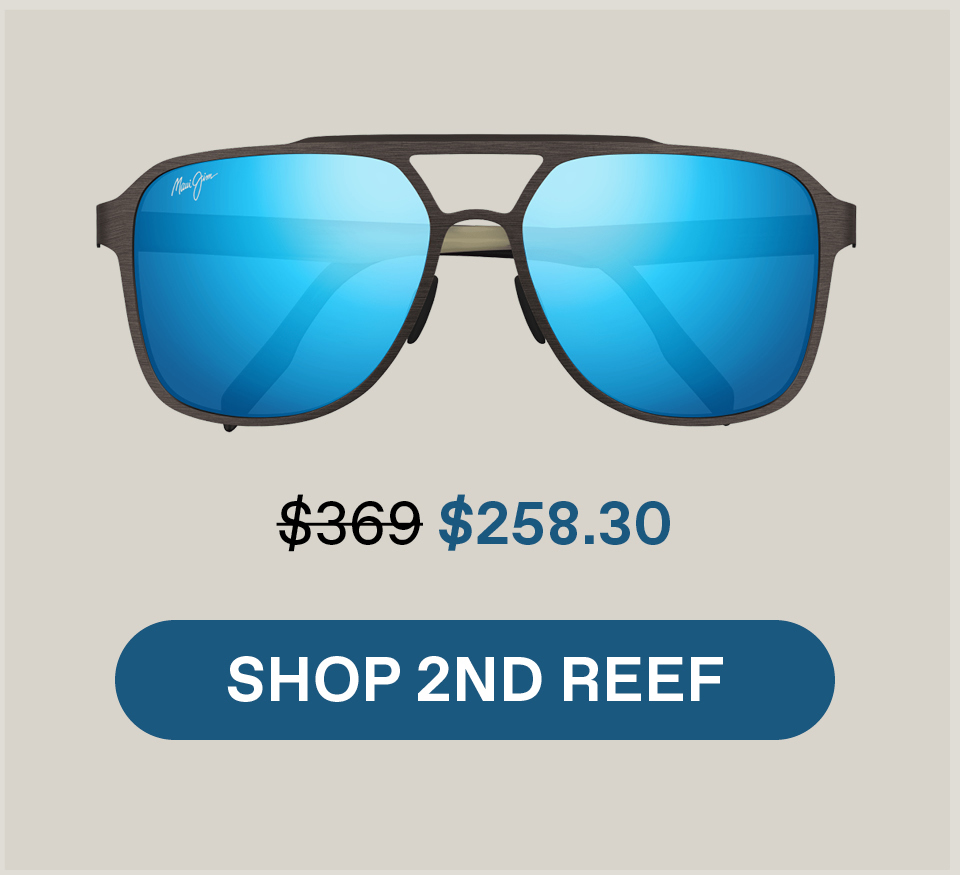 Shop 2nd Reef Was $369 / Now $258.30