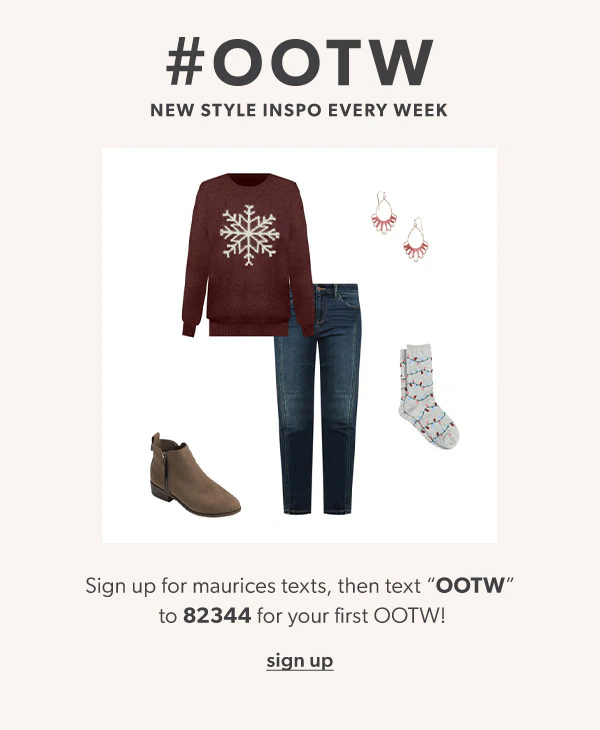 #OOTW New style inspo every week. Sign up for maurices texts, then text “OOTW” to 82344 for your first OOTW! Sign up. maurices clothing.