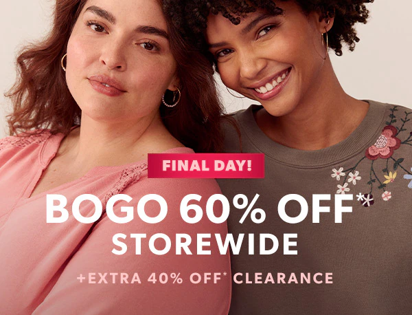 Final day! Buy one, get one 60% off* storewide + extra 40% off clearance*. Models wearing maurices clothing.