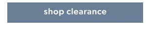 Shop clearance.