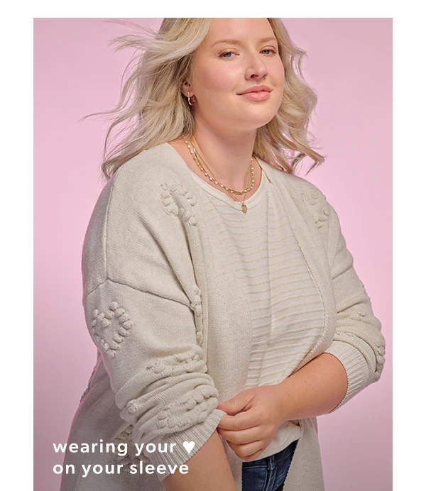Wearing your heart on your sleeve.