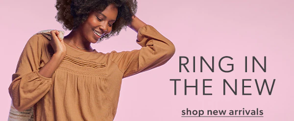 Ring in the new. Shop new arrivals.