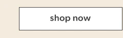 Shop now.