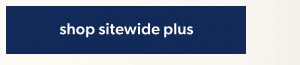Shop sitewide plus.