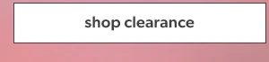 Shop clearance.