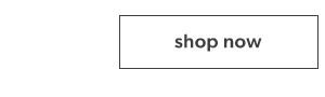 Shop now.