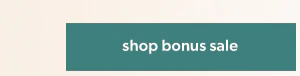 Shop bonus sale.